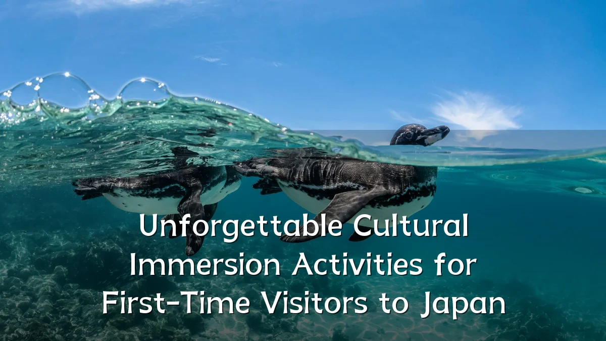 Unforgettable Cultural Immersion Activities for First-Time Visitors to Japan